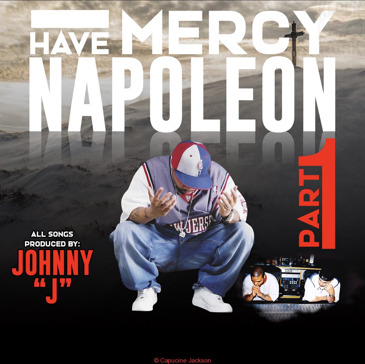 The cover for Have Mercy Napoleon Part one by Johnny J